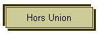 Hors Union